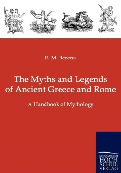 Bertrand.pt - The Myths And Legends Of Ancient Greece And Rome