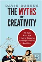 The Myths Of Creativity