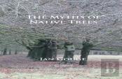 The Myths Of Native Trees