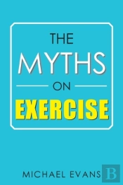 The Myths On Exercise