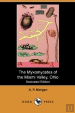 Bertrand.pt - The Myxomycetes Of The Miami Valley, Ohi