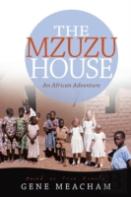 The Mzuzu House