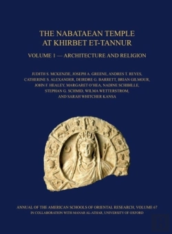 Bertrand.pt - The Nabataean Temple At Khirbet Et-Tannur, Jordan, Volume 1