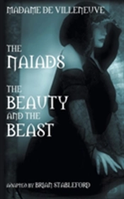 The Naiads * Beauty And The Beast