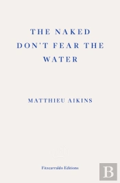 The Naked Don'T Fear The Water