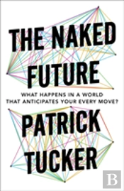 The Naked Future