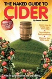 The Naked Guide To Cider