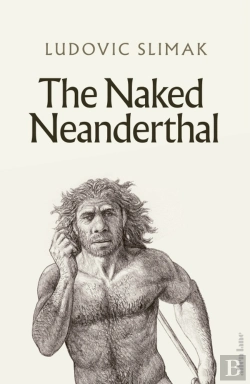 Bertrand.pt - The Naked Neanderthal