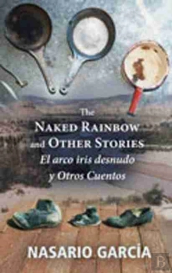 Bertrand.pt - The Naked Rainbow And Other Stories