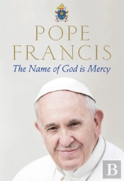 The Name Of God Is Mercy