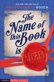 The Name Of This Book Is Secret