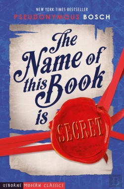 Bertrand.pt - The Name Of This Book Is Secret