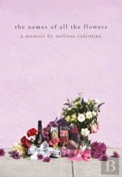 The Names Of All The Flowers