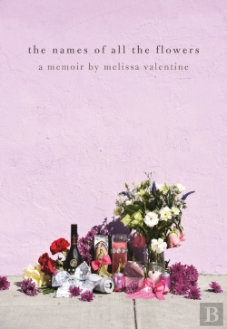 Bertrand.pt - The Names Of All The Flowers