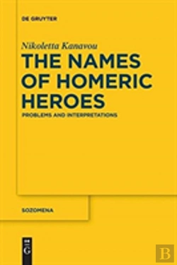 Bertrand.pt - The Names Of Homeric Heroes