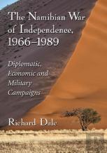 The Namibian War Of Independence, 1966-1989