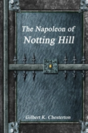 The Napoleon Of Notting Hill