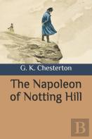 The Napoleon Of Notting Hill