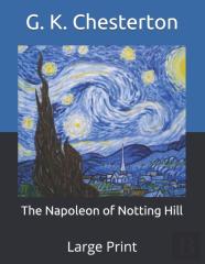The Napoleon Of Notting Hill