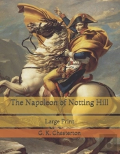 The Napoleon Of Notting Hill