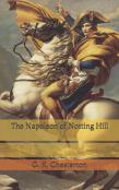 The Napoleon Of Notting Hill