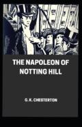 The Napoleon Of Notting Hill Illustrated
