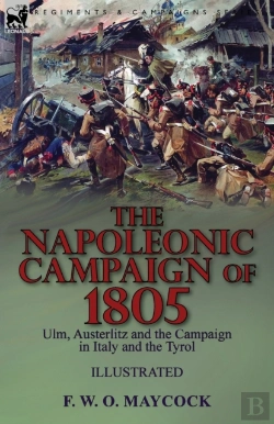 Bertrand.pt - The Napoleonic Campaign Of 1805: Ulm, Au