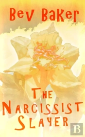 The Narcissist Slayer