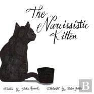 The Narcissistic Kitten