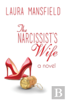 The Narcissist'S Wife