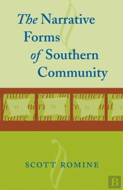 Bertrand.pt - The Narrative Forms Of Southern Community