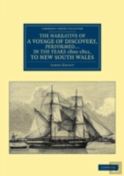 Bertrand.pt - The Narrative Of A Voyage Of Discovery, Performed In His Majesty'S Vessel The Lady Nelson Â€¦ In The Years 1800, 1801, And 1802, To New South Wales