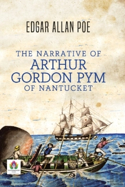 Bertrand.pt - The Narrative Of Arthur Gordon Pym Of Nantucket