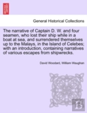 The Narrative Of Captain D. W. And Four
