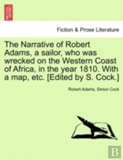 Bertrand.pt - The Narrative Of Robert Adams, A Sailor,