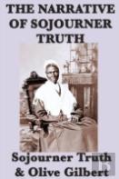 The Narrative Of Sojourner Truth
