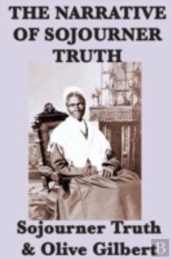 Bertrand.pt - The Narrative Of Sojourner Truth