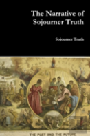 The Narrative Of Sojourner Truth
