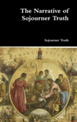 Bertrand.pt - The Narrative Of Sojourner Truth