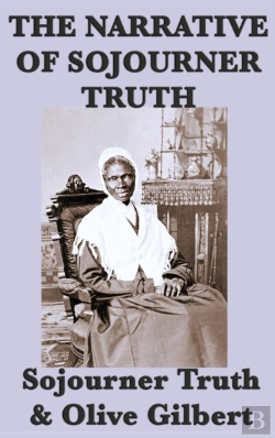Bertrand.pt - The Narrative Of Sojourner Truth