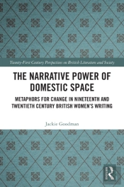 The Narrative Power Of Domestic Space