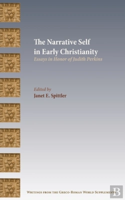 Bertrand.pt - The Narrative Self In Early Christianity