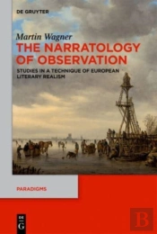 The Narratology Of Observation