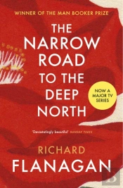 The Narrow Road To The Deep North