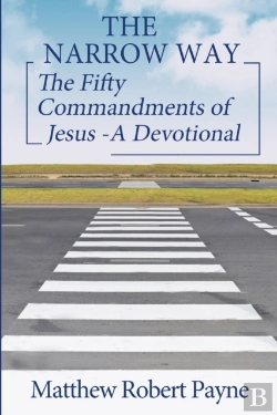 Bertrand.pt - The Narrow Way: The Fifty Commandments O