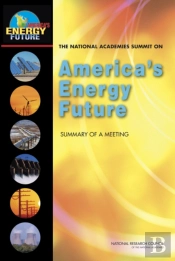 The National Academies Summit On America'S Energy Future