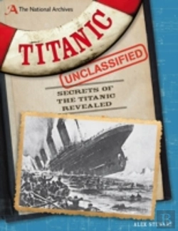Bertrand.pt - The National Archives: Titanic Unclassified