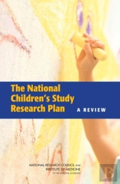 The National Children'S Study Research Plan