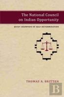 The National Council On Indian Opportunity