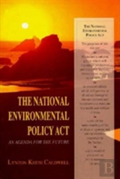 The National Environmental Policy Act